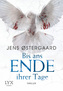 Bis ans Ende ihrer Tage