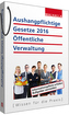 Aushangpflichtige Gesetze 2016 Öffentliche Verwaltung