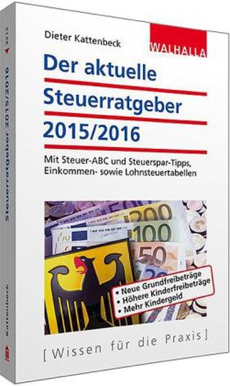 Der aktuelle Steuerratgeber 2015/2016