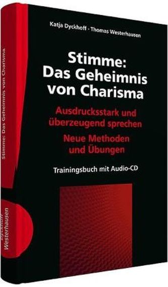 Stimme: Das Geheimnis von Charisma, m. 2 Audio-CDs