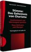 Stimme: Das Geheimnis von Charisma, m. 2 Audio-CDs