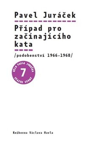 Případ pro začínajícího kata Případ pro začínajícího kata