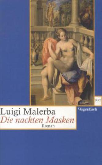 Die nackten Masken