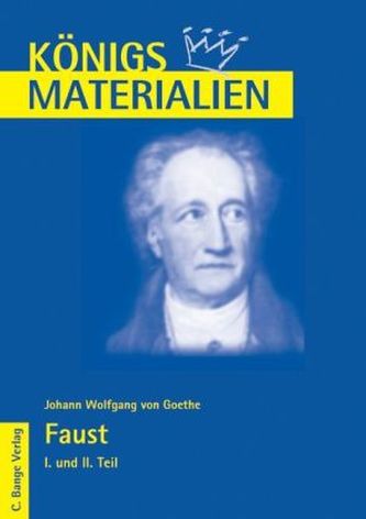 Johann Wolfgang von Goethe 'Faust I und II'