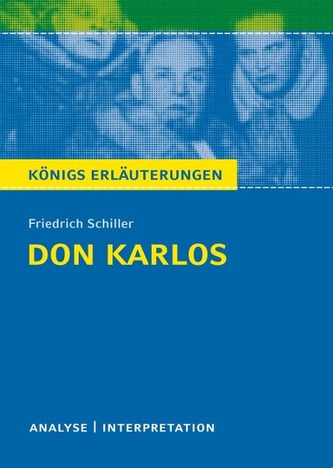 Friedrich Schiller 'Don Karlos'