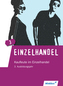 3. Ausbildungsjahr: Lernfelder 11 bis 14, Schülerbuch