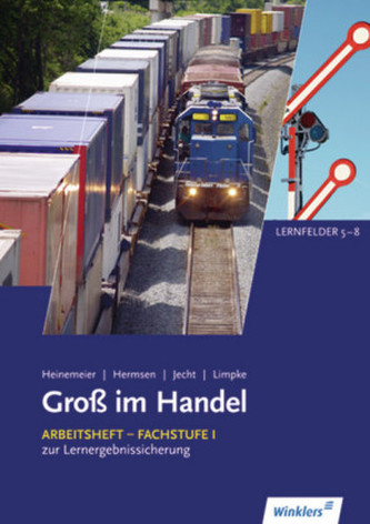 Arbeitsheft Fachstufe I zur Lernergebnissicherung