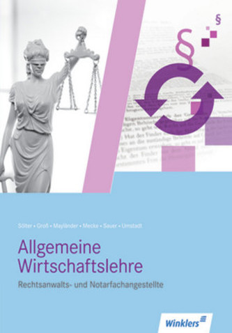 Rechtsanwalts- und Notarfachangestellte, Allgemeine Wirtschaftslehre