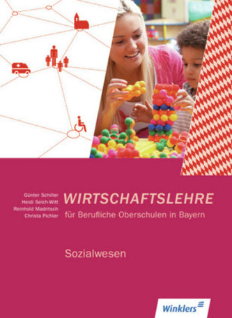 Wirtschaftslehre für Berufliche Oberschulen in Bayern