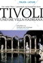 Tivoli und die Villa Hadriana