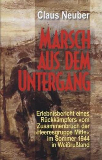 Marsch aus dem Untergang Marsch aus dem Untergang