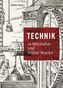 Technik in Mittelalter und Früher Neuzeit