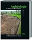 Archäologie in Berlin und Brandenburg 2014