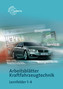 Arbeitsblätter Kraftfahrzeugtechnik, Lernfelder 1-4, m. Demo-DVD-ROM