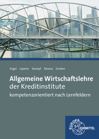 Allgemeine Wirtschaftslehre der Kreditinstitute