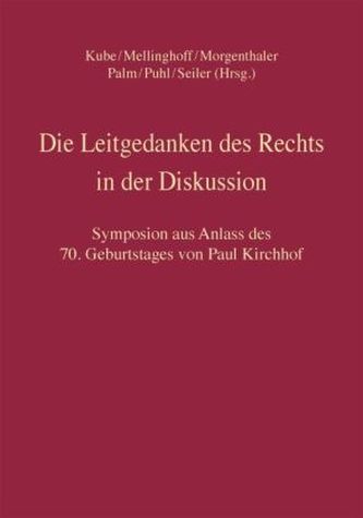 Die Leitgedanken des Rechts in der Diskussion, 2 Bde.