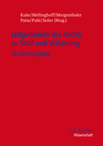 Leitgedanken des Rechts zu Staat und Verfassung, Studienausgabe