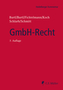 GmbH-Recht, Kommentar