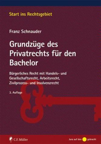 Grundzüge des Privatrechts für den Bachelor