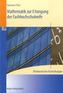 Mathematik zur Erlangung der Fachhochschulreife, nichttechnische Fachrichtungen