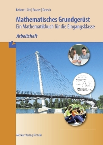 Mathematisches Grundgerüst, Arbeitsheft mit Lösungs-CD-ROM