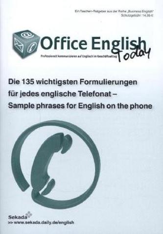 Die 135 wichtigsten Formulierungen für jedes englische Telefonat