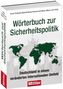 Wörterbuch zur Sicherheitspolitik