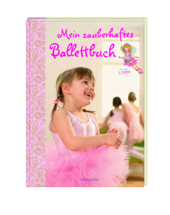 Mein zauberhaftes Ballettbuch