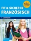 Fit & sicher in Französisch