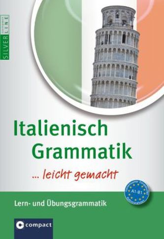 Italienisch Grammatik leicht gemacht