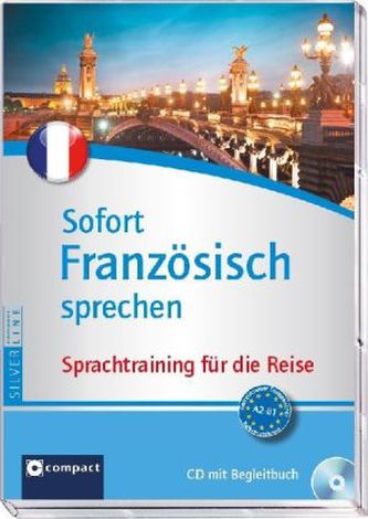 Sofort Französisch sprechen, 1 Audio-CD + Begleitbuch