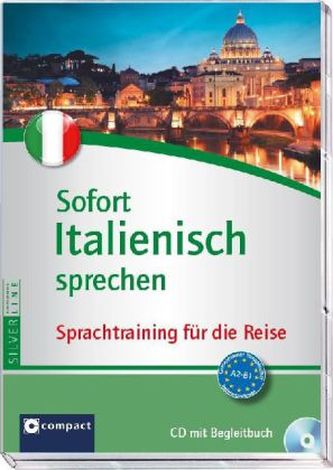 Sofort Italienisch sprechen, 1 Audio-CD + Begleitbuch