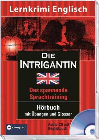 Die Intrigantin, m. Audio-CD