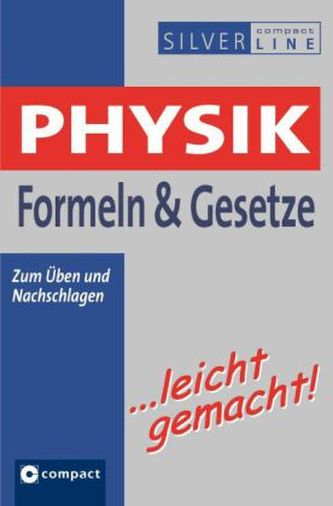 Physik Formeln & Gesetze