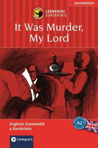 It was Murder, my Lord