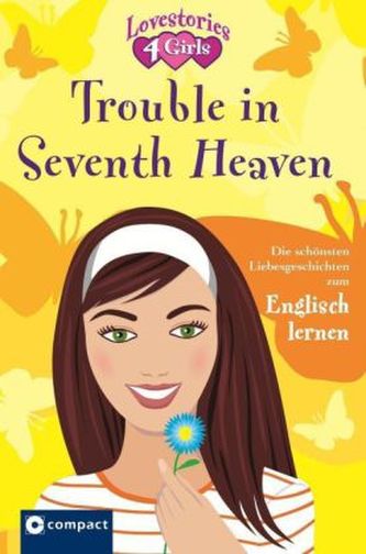 Trouble in Seventh Heaven Trouble in Seventh Heaven