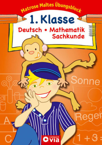 Deutsch / Mathematik / Sachkunde, 1. Klasse
