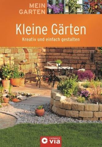 Kleine Gärten