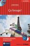 Ca bouge! m. Audio-CD