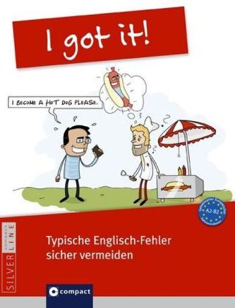 I got it! - Typische Englisch-Fehler sicher vermeiden