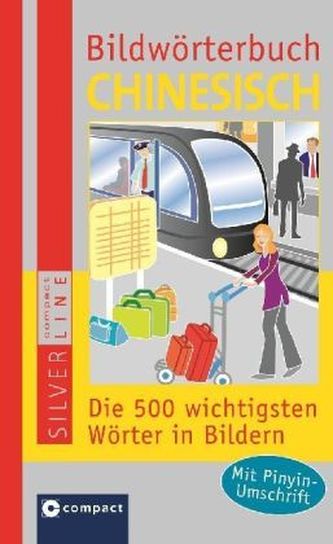 Compact Bildwörterbuch Chinesisch