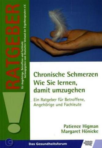 Chronische Schmerzen. Wie Sie lernen, damit umzugehen