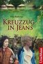 Kreuzzug in Jeans