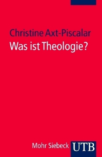 Was ist Theologie?