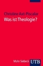 Was ist Theologie?