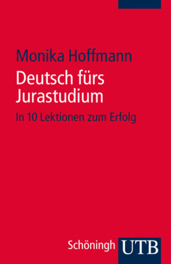 Deutsch fürs Jurastudium