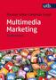 Multimedia Marketing