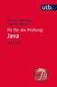 Fit für die Prüfung: Java