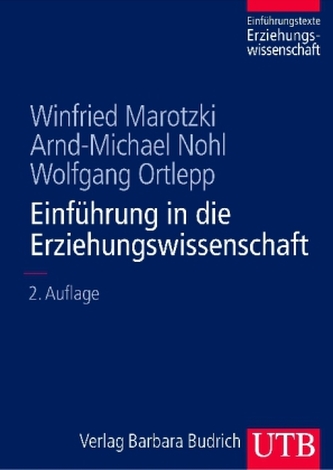 Einführung in die Erziehungswissenschaft