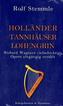 Holländer - Tannhäuser - Lohengrin